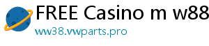 FREE Casino m w88asia com